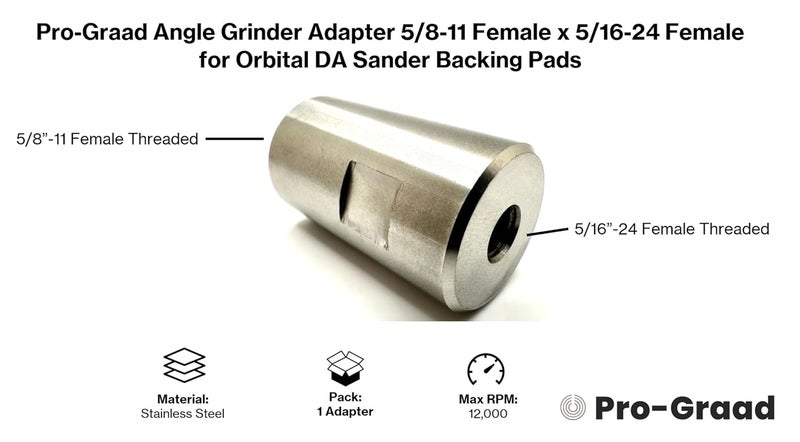 Pro-Grade 54040 Stainless Steel Angle Grinder Adapter 5/8-11 Female x 5/16-24 Female, Arbor Adapter Compatible for use with 5/16”-24 Threaded DA Backer Pads on Angle Grinder with 5/8”-11 - Image 3